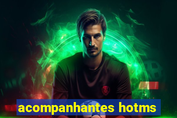 acompanhantes hotms